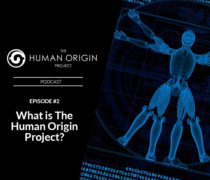 HOP-Podcast-2-What-is-The-Human-Origin-Project