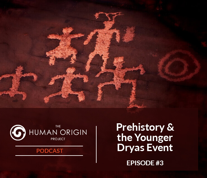 HOP-Podcast-3- Prehistory-&-the-Younger-Dryas-Event