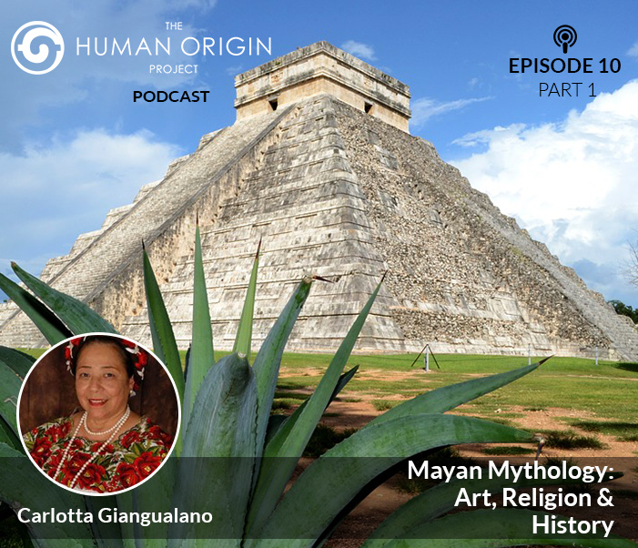 EP-10-Part 1-Mayan-Mythology--Art,-Religion-_-History